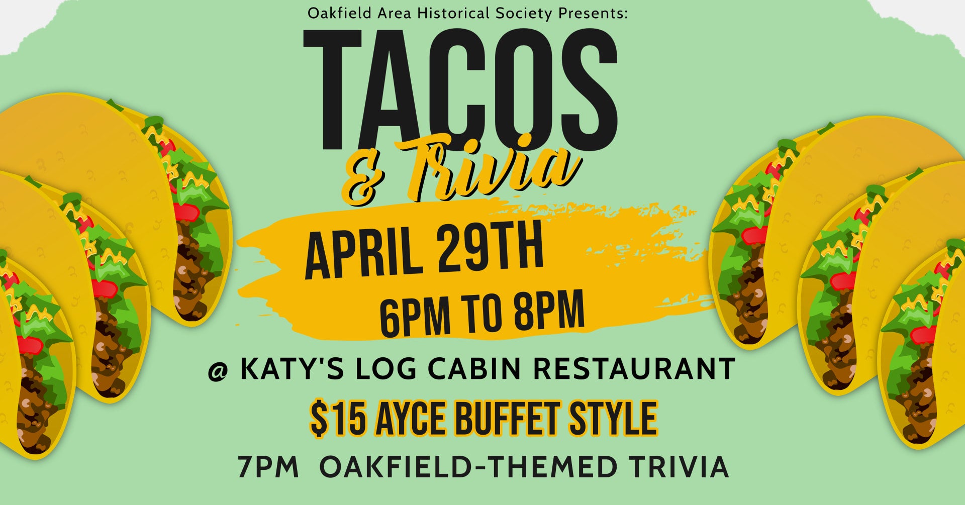 Tacos and Trivia Night Oakfield Area Historical Society